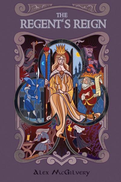 The Regent’s Reign