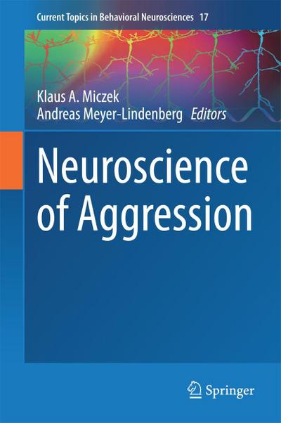 Neuroscience of Aggression