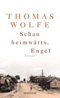 Schau heimwärts, Engel (Neuausgabe. Neuübersetzung