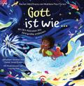 Gott ist wie ...