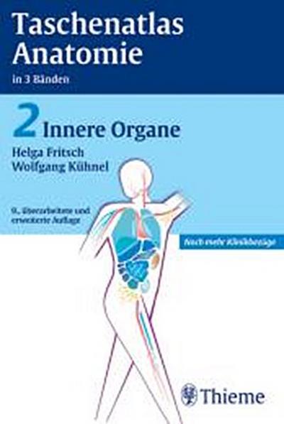 Taschenatlas Anatomie. in 3 Bänden / Innere Organe (Thieme flexible Taschenbücher)