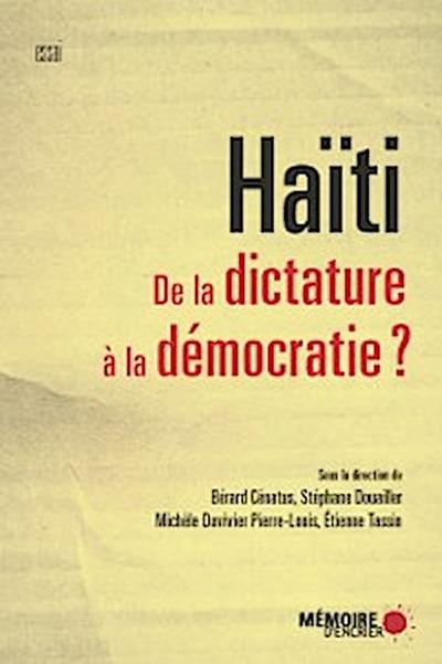 Haïti. De la dictature à la démocratie?