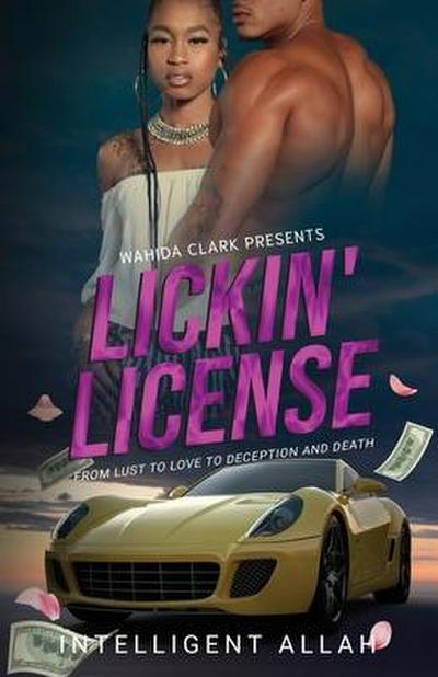 Lickin’ License (Large Print)