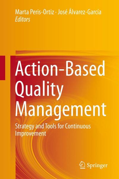 Action-Based Quality Management