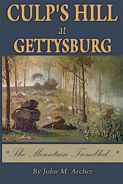 Culp’s Hill at Gettysburg