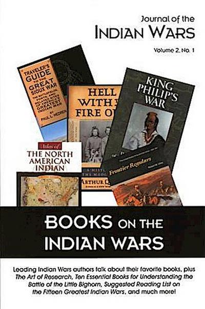 Journal of the Indian Wars Volume 2, Number 1