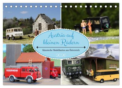 Austria auf kleinen Rädern (Tischkalender 2026 DIN A5 quer), CALVENDO Monatskalender