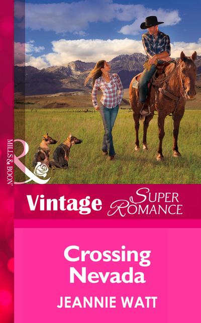 Crossing Nevada (Mills & Boon Vintage Superromance)
