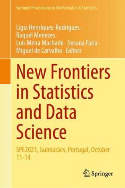 New Frontiers in Statistics and Data Science