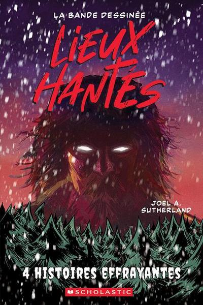 Lieux Hantés: La Bande Dessinée: N&#730; 2: Quatre Histoires Effrayantes