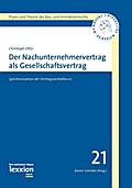 Der Nachunternehmervertrag als Gesellschaftsvertra