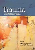 Trauma: Contemporary Directions in Theory, Practice, and Research