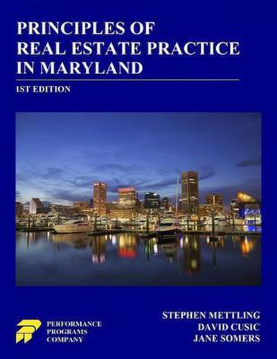 Principles of Real Estate Practice in Maryland