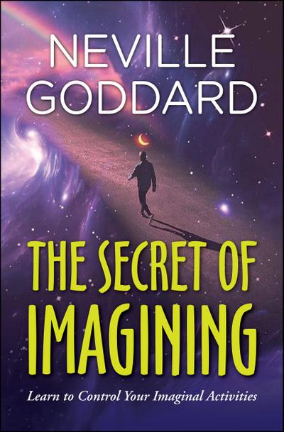 The Secret of Imagining