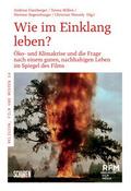 Wie im Einklang leben?’
