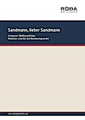 Sandmann, lieber Sandmann