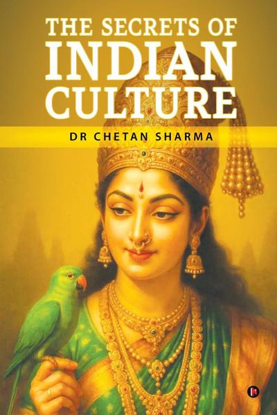 The Secrets of Indian culture
