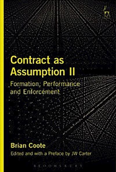 Contract as Assumption II