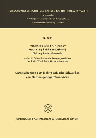 Untersuchungen zum Elektro-Schlacke-Schweißen von Blechen geringer Wanddicke