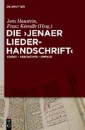 Die ’Jenaer Liederhandschrift’