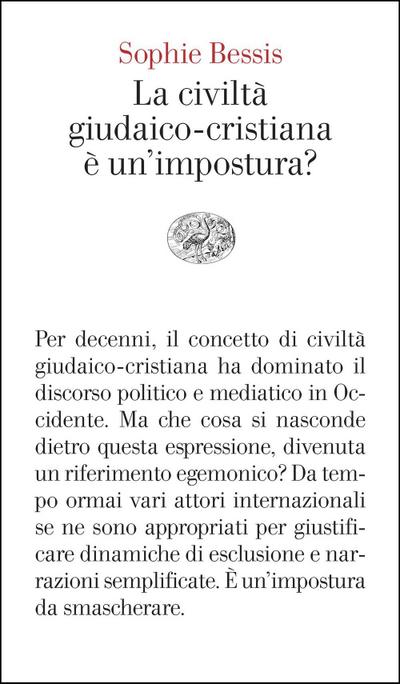 La civiltà giudaico-cristiana è un’impostura?