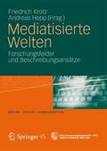 Mediatisierte Welten