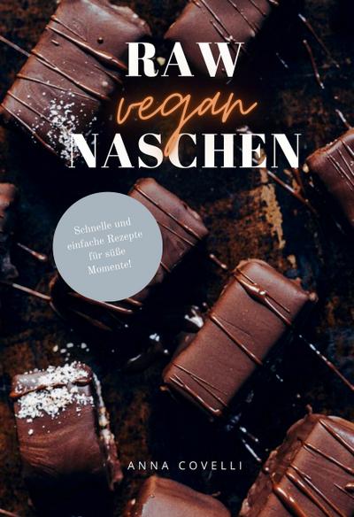 RAW vegan NASCHEN