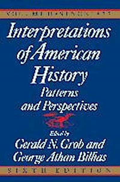 Interpretations of American History, 6th Ed, Vol.