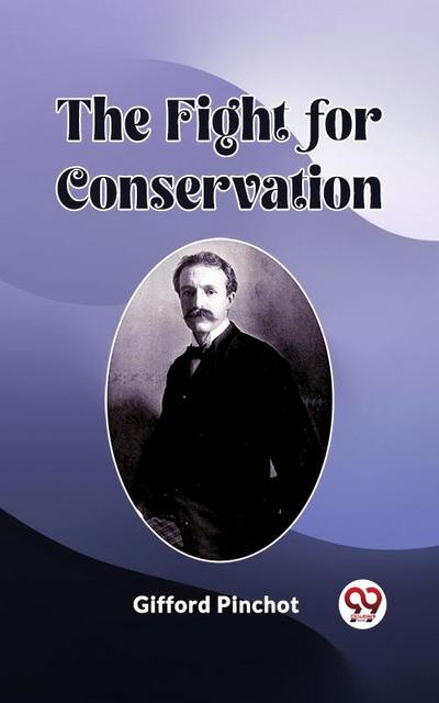 Fight for Conservation