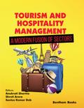 Tourism and Hospitality Management - A Modern Fusion of Sectors