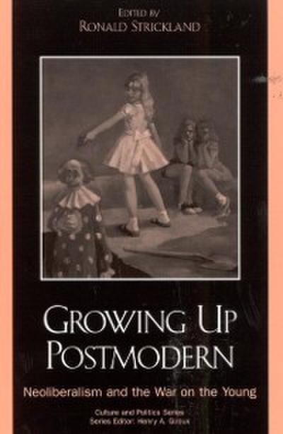 Growing Up Postmodern