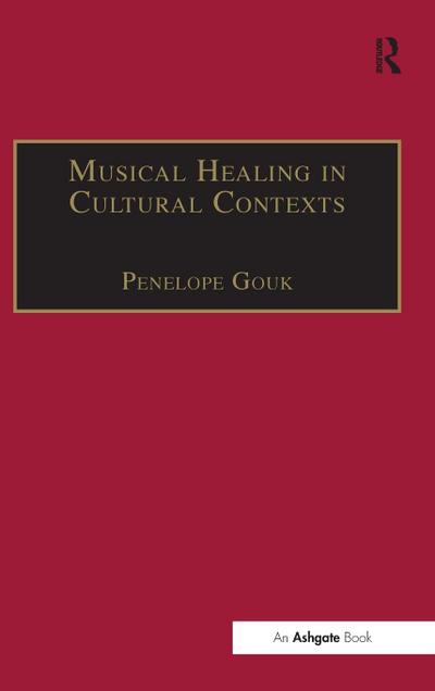 Musical Healing in Cultural Contexts