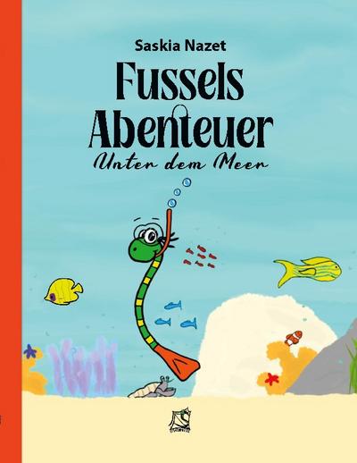 Fussels Abenteuer