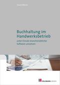 Buchhaltung im Handwerksbetrieb unter Einsatz branchenüblicher Software von Ursula Männer | Ebook