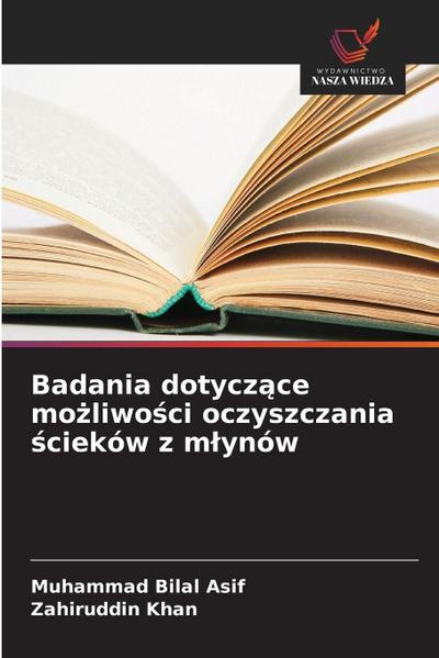 Badania dotycz¿ce mo¿liwo¿ci oczyszczania ¿cieków z m¿ynów