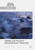 Animals in Tillich’s Philosophical Theology