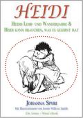 Heidi (Teil 1 & 2) (Illustriert)
