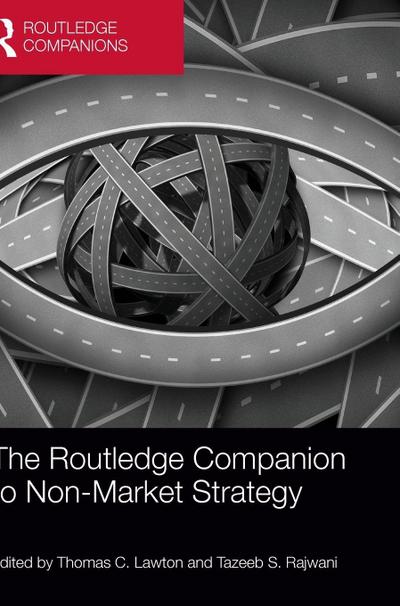The Routledge Companion to Non-Market Strategy