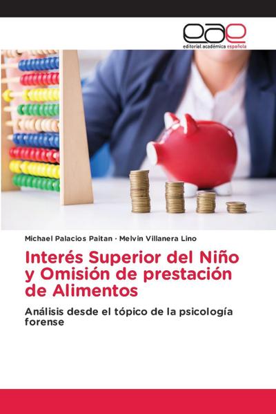 Interés Superior del Niño y Omisión de prestación de Alimentos