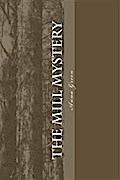 The Mill Mystery
