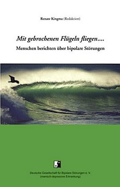 Mit gebrochenen Flügeln fliegen...
