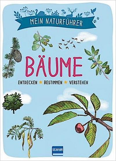 Mein Naturführer Bäume