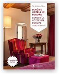 Schöne Hotels in Europa/Beautiful Hotels in Europe