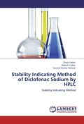 Stability Indicating Method of Diclofenac Sodium by HPLC
