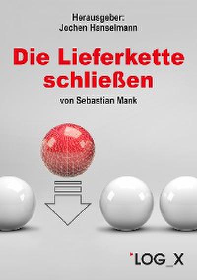 Die Lieferkette schließen