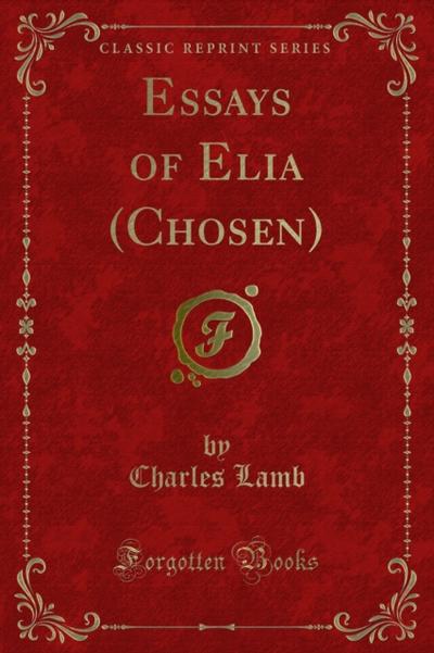 Essays of Elia (Chosen)