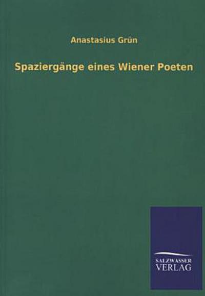 Spaziergänge eines Wiener Poeten