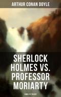 Sherlock Holmes vs. Professor Moriarty - Complete 