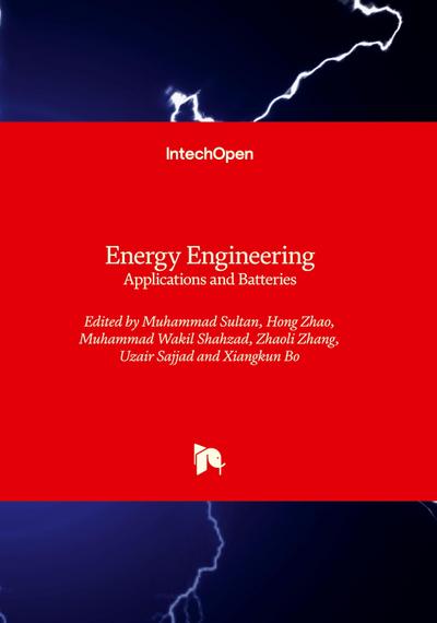 Energy Engineering - Applications and Batteries