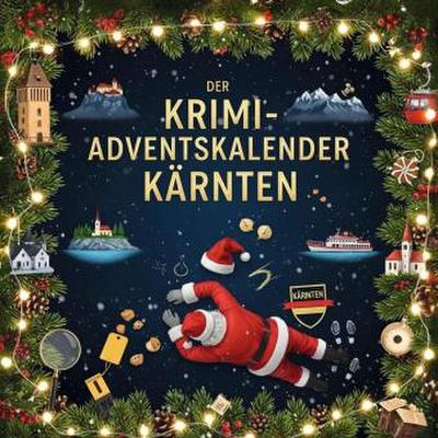 Der Krimi-Adventskalender Kärnten